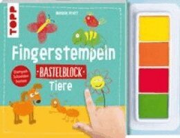 Melanie Kraft - Fingerstempeln. Bastelblock Tiere, Häftad