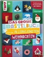 bokomslag Das große Bastelbuch für die Allerkleinsten Weihnachten