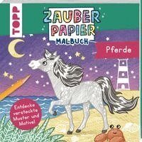 Bibi Hecher - Zauberpapier Malbuch Pferde, Häftad