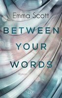 Emma Scott - Between Your Words, Häftad