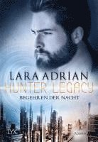 bokomslag Hunter Legacy - Begehren der Nacht