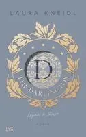 Laura Kneidl - The Darlington - Logan & Rose, Inbunden. Tillgänglighet: Lägg i varukorg