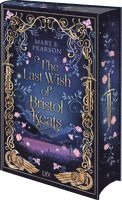 Mary E. Pearson - The Last Wish of Bristol Keats, Inbunden
