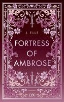 J. Elle - Fortress of Ambrose, Inbunden