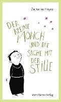 bokomslag Der kleine Mönch und die Sache mit der Stille