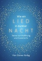 Wie ein Lied in dunkler Nacht 1