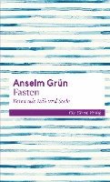 bokomslag Grün, A: Fasten - Beten mit Leib und Seele