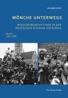 Mönche unterwegs 1903 - 1908 1