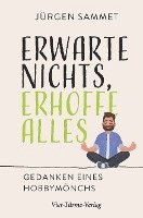 bokomslag Erwarte nichts, erhoffe alles