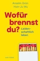 bokomslag Wofür brennst Du?