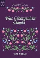 Was Geborgenheit schenkt 1