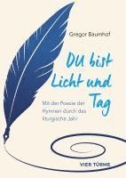 bokomslag Du bist Licht und Tag