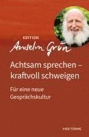 Achtsam sprechen - kraftvoll schweigen 1