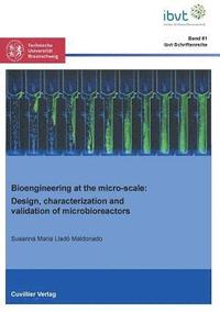 bokomslag Bioengineering at the micro-scale (Band 81)