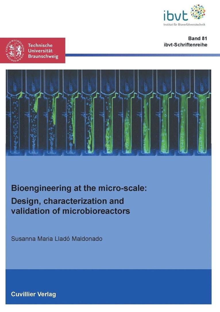 Susanna Maria Lladó Maldonado - Bioengineering at the micro-scale (Band 81), Häftad