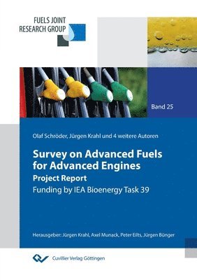 Survey on Advanced Fuels for Advanced Engines 1
