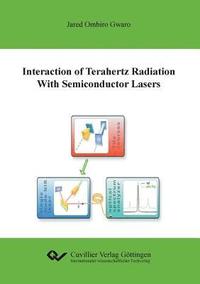 bokomslag Interaction of Terahertz Radiation with Semiconductor Lasers