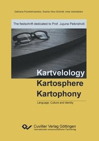 bokomslag Kartvelology, Kartosphere, Kartophony