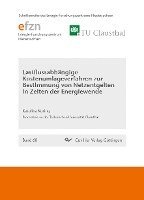 bokomslag Lastflussabhängige Kostenumlageverfahren zur Bestimmung von Netzentgelten in Zeiten der Energiewende (Band 60)