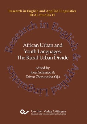 Josef Schmied, Taiwo Oloruntoba-Oju - African Urban and Youth Languages (Band 11), Häftad