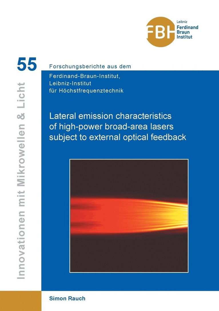 Lateral emission characteristics of high-power broad-area lasers subject to external optical feedback 1