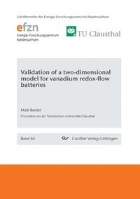 bokomslag Validation of a two-dimensional model for vanadium redox-flow batteries