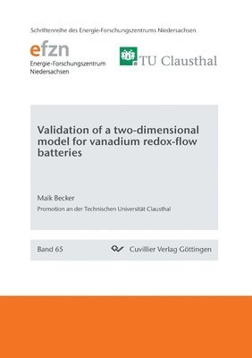 Validation of a two-dimensional model for vanadium redox-flow batteries 1