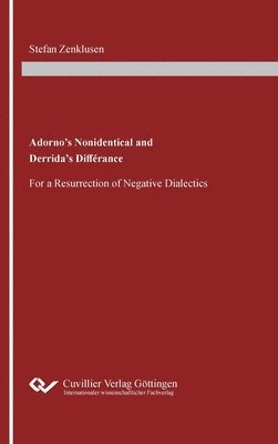 Adorno's Nonidentical and Derrida's Differance 1