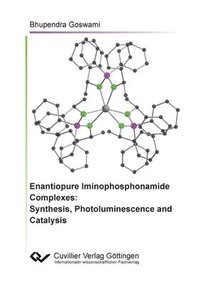 bokomslag Enantiopure Iminophosphonamide Complexes