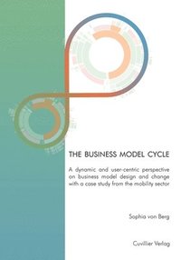 bokomslag The business model cycle