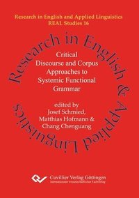 bokomslag Critical Discourse and Corpus Approaches to Systemic Functional Grammar
