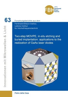 Two-step MOVPE, in-situ etching and buried implantation 1