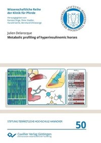 bokomslag Metabolic profiling of hyperinsulinemic horses