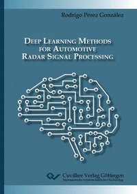 bokomslag Deep Learning Methods for Automotive Radar Signal Processing