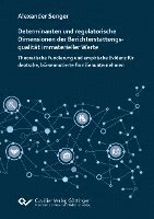 Determinanten und regulatorische Dimensionen der Berichterstattungsqualität immaterieller Werte 1