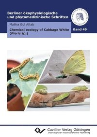 bokomslag Chemical ecology of Cabbage White (Pieris sp.)