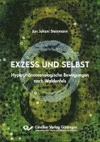 bokomslag Exzess und Selbst