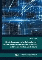 Herstellung organischer Solarzellen mit den Verfahren der elektrochemischen und elektrophoretischen Abscheidung 1