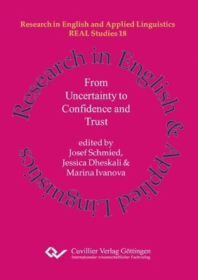 Josef Schmied, Jessica Dheskali, Marina Ivanova - From Uncertainty to Confidence and Trust, Häftad