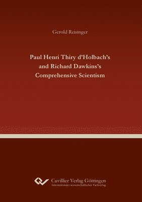 bokomslag Paul Henri Thiry d'Holbach's and Richard Dawkins's Comprehensive Scientism