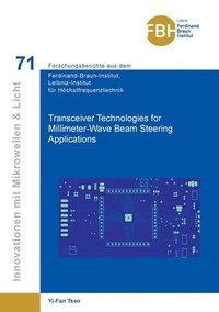 bokomslag Transceiver Technologies for Millimeter-Wave Beam Steering Applications