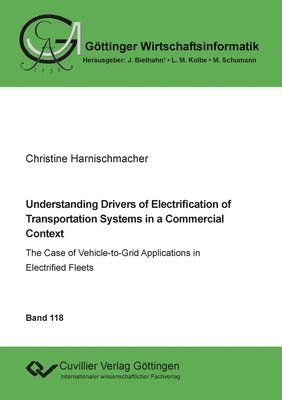 Understanding Drivers of Electrification of Transportation Systems in a Commercial Context 1