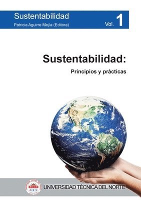 Patricia Aguirre - Sustentabilidad. Principios y Prácticas, Häftad