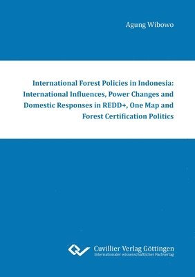 International Forest Policies in Indonesia 1