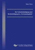 bokomslag Die Verdachtskündigung unter Berücksichtigung des ¿Vertrauenskapitals¿