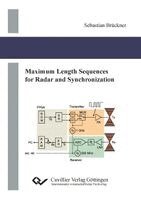 Sebastian Brückner - Maximum Length Sequences for Radar and Synchronization, Häftad