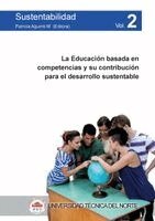 Patricia Aguirre - Educación basada en competencias y su contribución para el desarrollo sustentable, Häftad