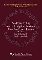 Josef Schmied, Daniel A Nkemleke - Academic Writing and Research across Disciplines in Africa. From Students to Experts, Häftad