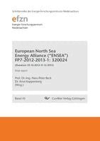 Hans-Peter Beck, Knut Kappenberg - European North Sea Energy Alliance ("ENSEA") FP7-2012-2013-1, Häftad