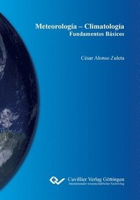 bokomslag Meteorologia - Climatologia. Fundamentos Basicos